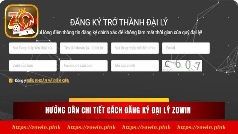 Hướng dẫn chi tiết cách đăng ký đại lý Zowin vô cùng đơn giản